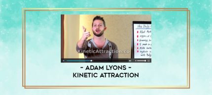 Adam Lyons - Kinetic Attraction digital courses