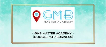 GMB Master Academy - (Google Map Business) digital courses