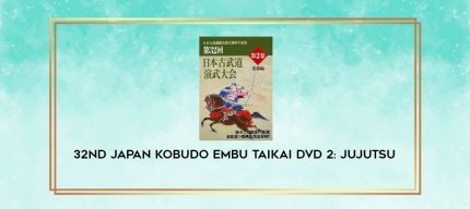 32ND JAPAN KOBUDO EMBU TAIKAI DVD 2: JUJUTSU digital courses