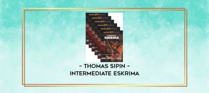 THOMAS SIPIN - INTERMEDIATE ESKRIMA digital courses
