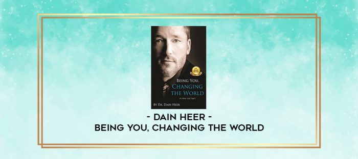 Dain Heer - Being You