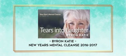 Byron Katie - New Years Mental Cleanse 2016-2017 digital courses
