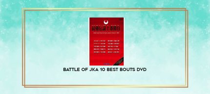 BATTLE OF JKA 10 BEST BOUTS DVD digital courses