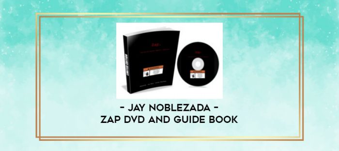 Jay Noblezada - Zap DVD and Guide Book digital courses