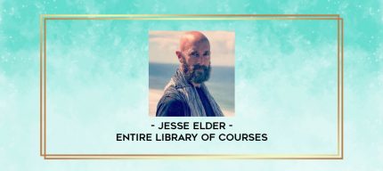 Jesse Elder - Entire Library of Courses digital courses