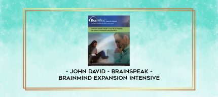 John David - BrainSpeak - BrainMind Expansion Intensive digital courses