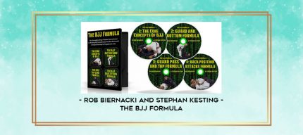 ROB BIERNACKI AND STEPHAN KESTING - THE BJJ FORMULA digital courses