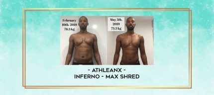 AthleanX - Inferno - Max Shred digital courses