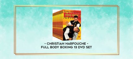 CHRISTIAN HARFOUCHE - FULL BODY BOXING 13 DVD SET digital courses