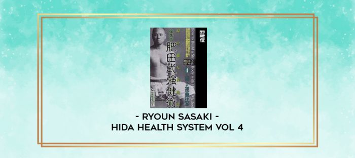 RYOUN SASAKI - HIDA HEALTH SYSTEM VOL 4 digital courses