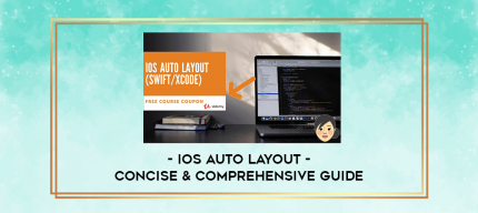 iOS Auto Layout - Concise & Comprehensive Guide digital courses