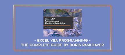 Excel VBA Programming - The Complete Guide by Boris Paskhaver Online courses