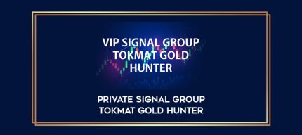 PRIVATE SIGNAL GROUP TOKMAT GOLD HUNTER Online courses