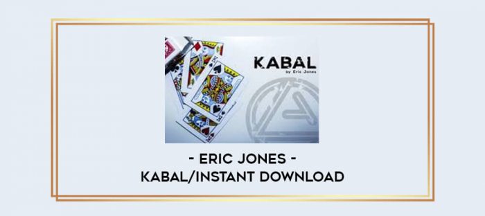 Eric Jones - Kabal/instant download Online courses