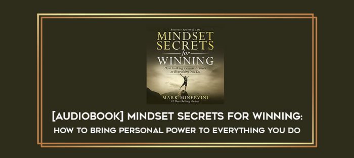 [Audiobook] Mindset Secrets for Winning: How to Bring Personal Power to Everything You Do Online courses