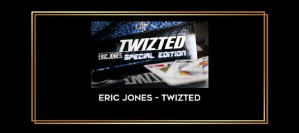 Eric Jones - Twizted Online courses