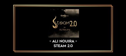Ali Nouira - Steam 2.0 Online courses