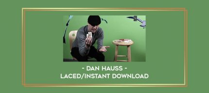Dan Hauss - Laced/instant download Online courses