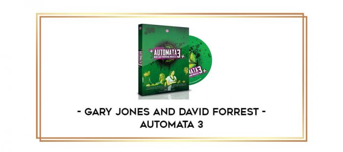 Gary Jones and David Forrest - Automata 3 Online courses