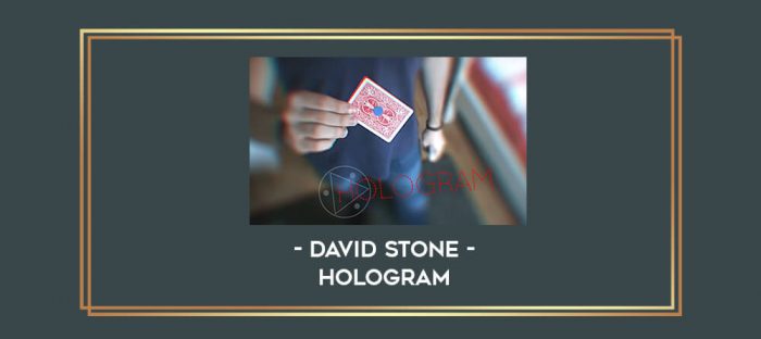 David Stone - Hologram Online courses