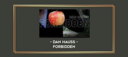 Dan Hauss - Forbidden Online courses