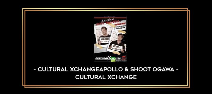 Apollo & Shoot Ogawa - Cultural Xchange Online courses