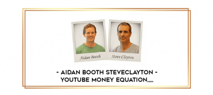Aidan Booth SteveClayton - YouTube Money Equation from https://imylab.info