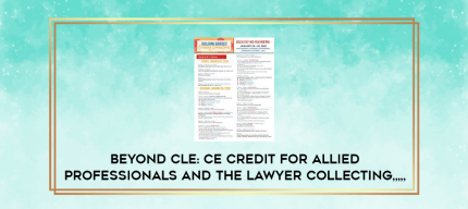 Beyond CLE: CE Credit for Allied Professionals and the Lawyer Collecting from https://imylab.info