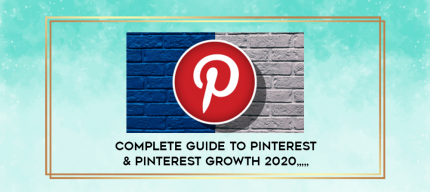 Complete Guide to Pinterest & Pinterest Growth 2020 from https://imylab.info