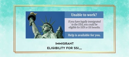 Immigrant Eligibility for SSI from https://imylab.info
