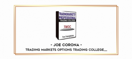Joe Corona - Trading Markets Options Trading College from https://imylab.info