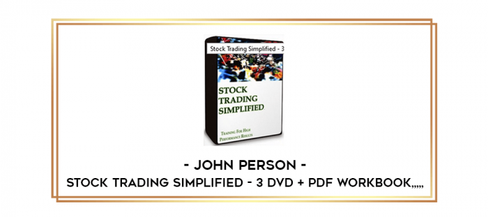 John Person - Stock Trading Simplified - 3 DVD + PDF Workbook from https://imylab.info