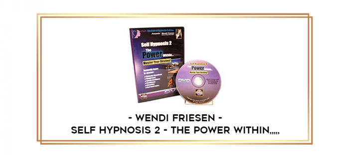 Wendi Friesen - Self Hypnosis 2 - The Power Within from https://imylab.info