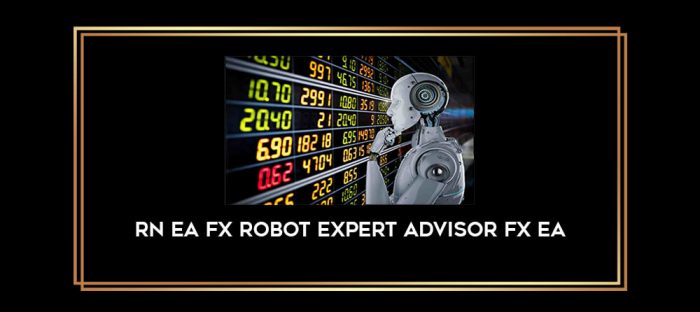 RN EA Fx Robot Expert Advisor Fx EA Online courses