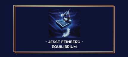 Jesse Feinberg - Equilibrium Online courses
