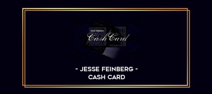 Jesse Feinberg - Cash Card Online courses