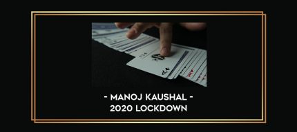 2020 Lockdown by Manoj Kaushal Online courses
