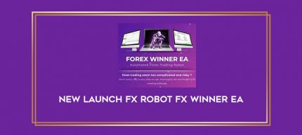 New Launch Fx Robot Fx Winner EA Online courses