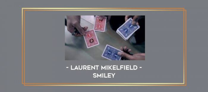 Laurent Mikelfield - Smiley Online courses