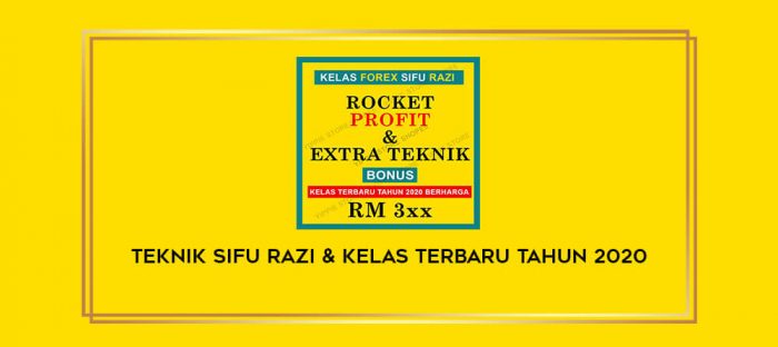 TEKNIK SIFU RAZI & KELAS TERBARU TAHUN 2020 Online courses