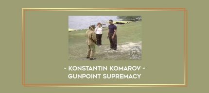 Konstantin Komarov - Gunpoint Supremacy Online courses