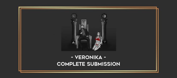 Veronika – Complete Submission Online courses