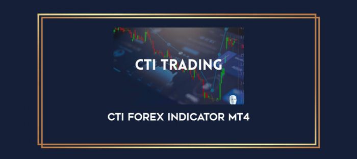 CTI Forex Indicator MT4 Online courses