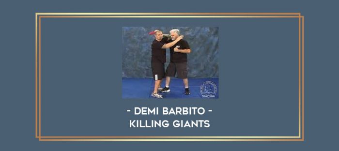 Demi Barbito - Killing Giants Online courses