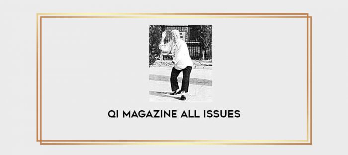 Qi Magazine All Issues Online courses