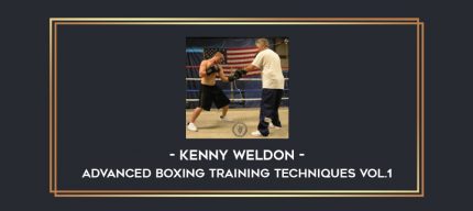 Kenny Weldon - Advanced Boxing Training Techniques Vol.1 Online courses