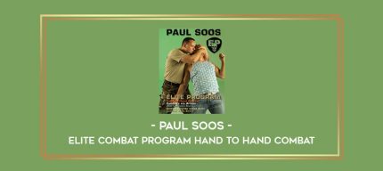 Paul Soos - Elite Combat Program Hand to Hand Combat Online courses