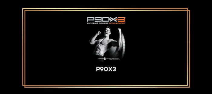 P90x3 Online courses