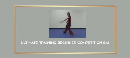 Ultimate training beginner competition Sai Online courses