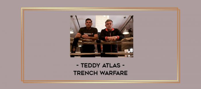 Teddy Atlas - Trench Warfare Online courses